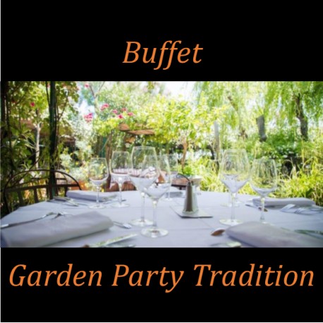 BUFFET GARDEN PARTY TRADITION